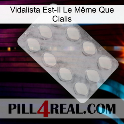 Vidalista Est-Il Le Même Que Cialis 16
